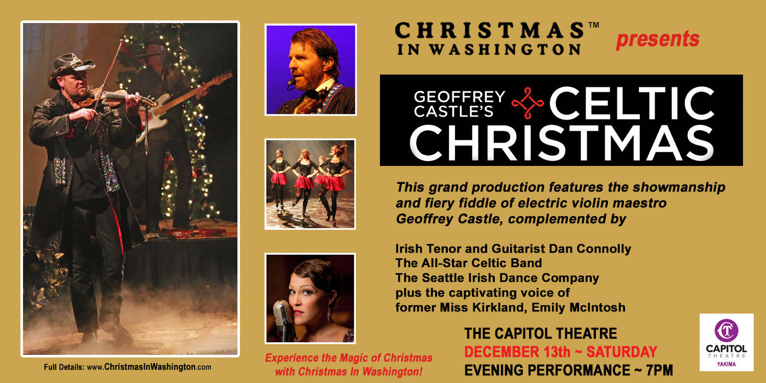 Christmas in Washington presents Geoffrey Castle's Celtic Christmas
