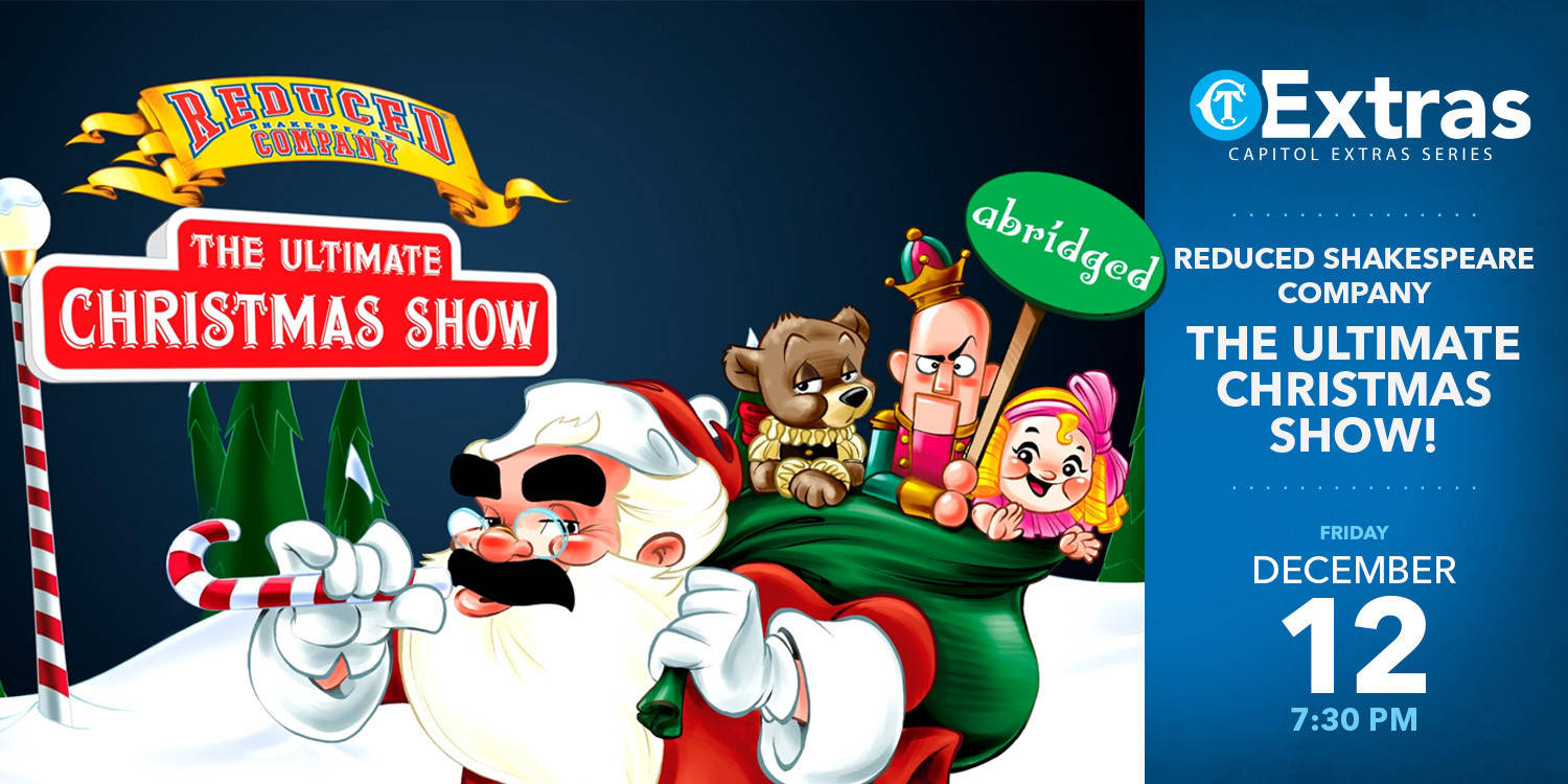 RSC's The Ultimate Christmas Show (abridged)